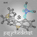 six - Psychedelist